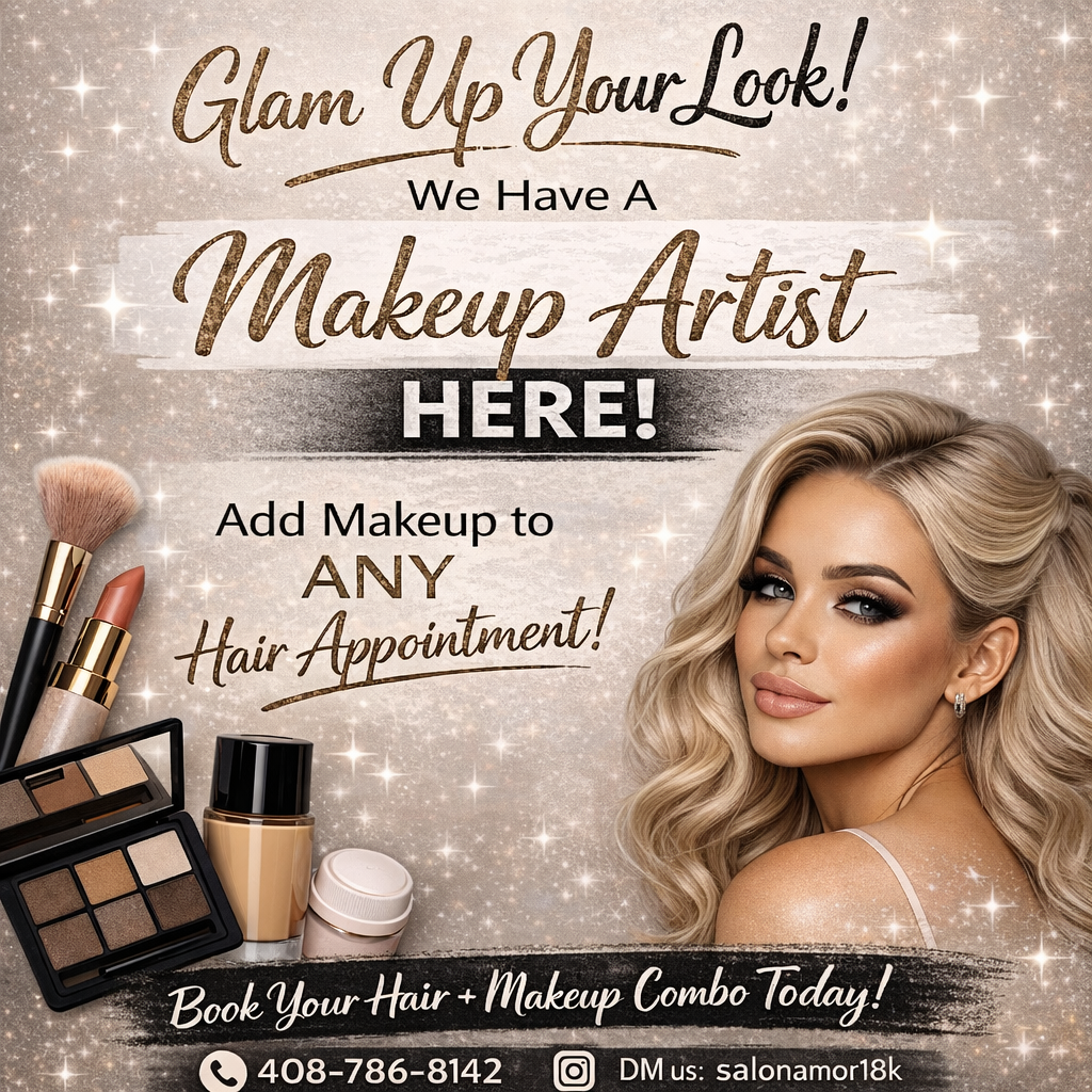 Makeup artist now available at Salon Amor